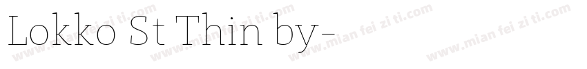 Lokko St Thin by字体转换